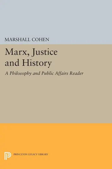 Cover of Marx, Justice & History – a Philosophy & Public Affairs Reader (Paper)