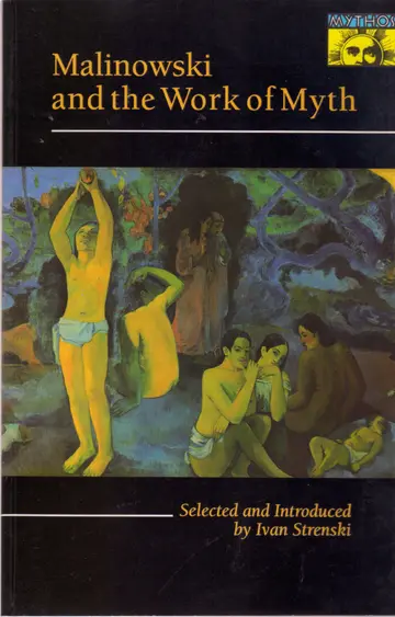 Cover of Malinowski and the Work of Myth