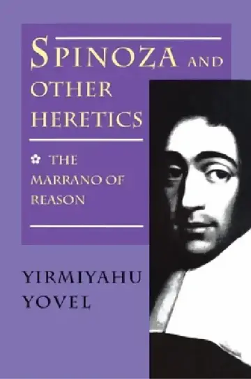 Cover of Spinoza and Other Heretics, Volume 1