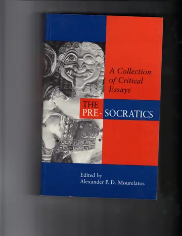 Cover of The Pre–Socratics – a Collection of Critical Essays