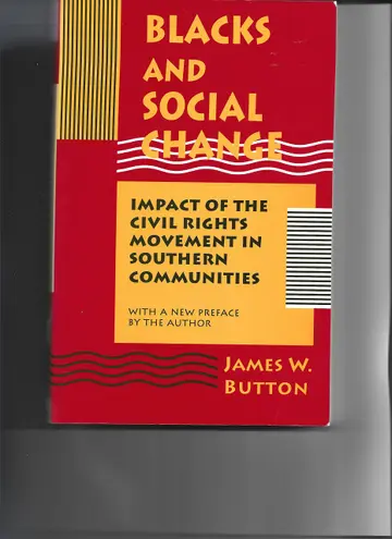 Cover of Blacks & Social Change – Impact of the Civil Rights Movement in Southern Communities 2e (Paper)