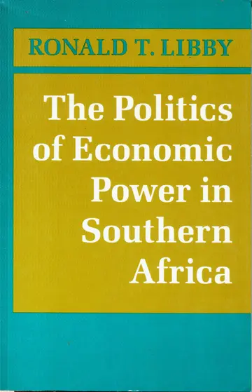 Cover of The Politics of Economic Power in Southern Africa (Paper)