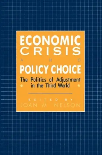Cover of Economic Crisis and Policy Choice