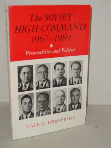 Cover of Soviet High Command, 1967–1989 – Personalities & Politics Paper