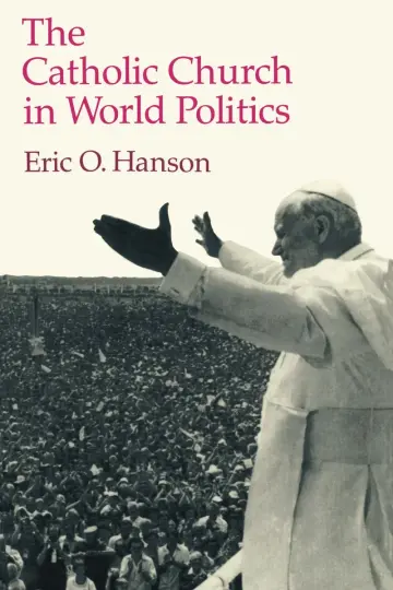 Cover of The Catholic Church in World Politics