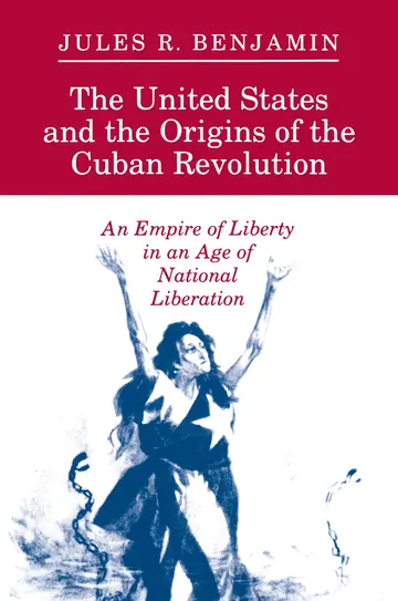 Cover of The United States and the Origins of the Cuban Revolution