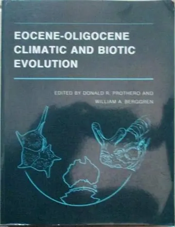 Cover of Eocene–Oligocene Climatic & Biotic Evolution (Paper)