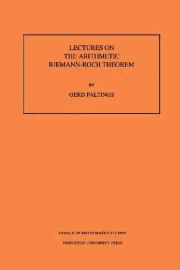 Cover of Lectures on the Arithmetic Riemann-Roch Theorem