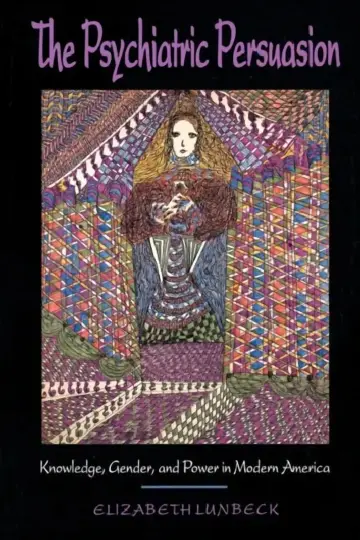 Cover of The Psychiatric Persuasion