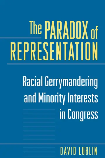 Cover of The Paradox of Representation – Racial Gerryymandering & Minority Interests in Congress