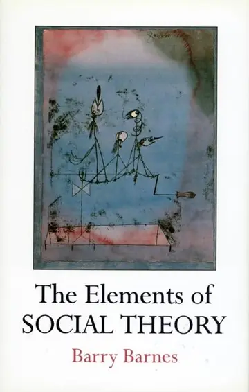 Cover of The Elements of Social Theory