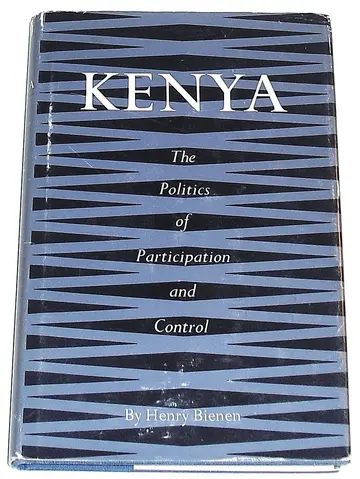 Cover of Kenya – The Politics of Participation and Control