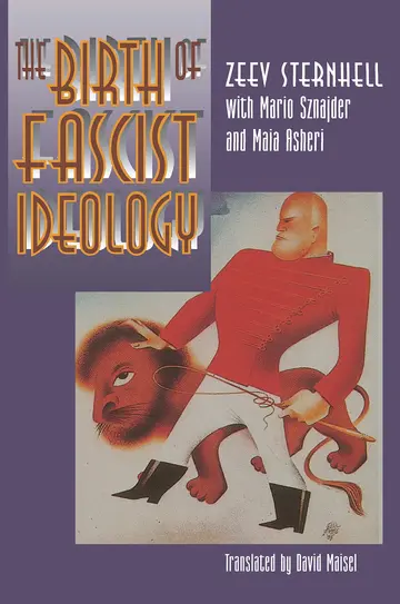 Cover of The Birth of Fascist Ideology – From Cultural Rebellion to Political Revolution