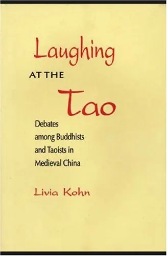 Cover of Laughing at the Tao – Debates Among Buddhists & Taoists in Medieval China