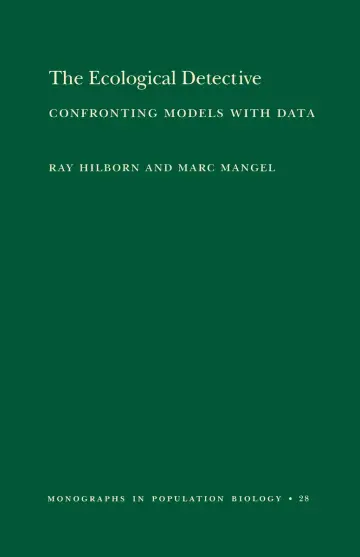 Cover of The Ecological Detective – Confronting Models with Data