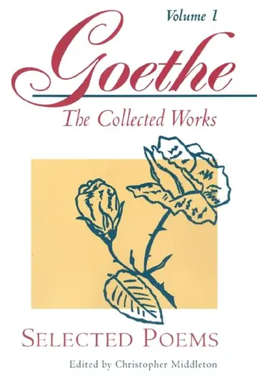 Cover of Goethe – the Collected Works V 1 – Selected Poems (Paper)