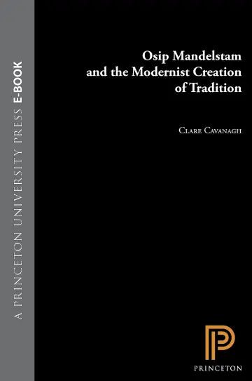 Cover of Osip Mandelstam & the Modernist Creation of Tradition