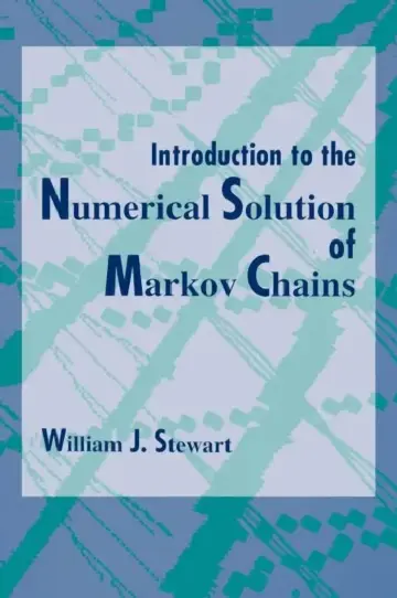 Cover of Introduction to the Numerical Solution of Markov Chains
