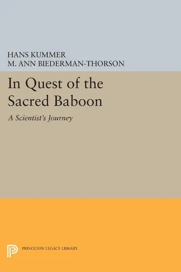 Cover of In Quest of the Sacred Baboon – a Scientist′s Journey
