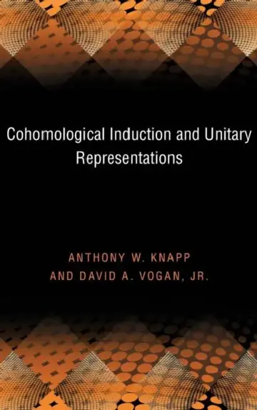 Cover of Cohomological Induction and Unitary Representations