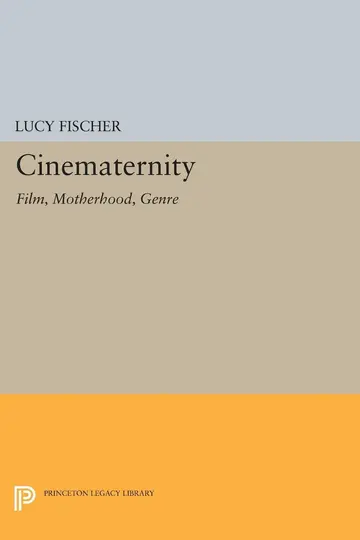 Cover of Cinematernity – Film, Motherhood, Genre (Paper)
