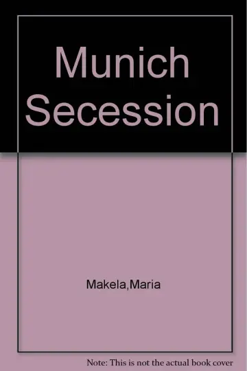 Cover of Munich Secession – Art & Artist in Turn–Of–the Century Munich
