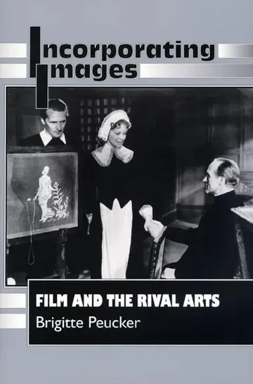 Cover of Incorporating Images – Film & Rival Arts