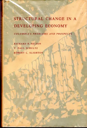Cover of Structural Change in a Developing Economy – Colombia`s Problems and Prospects