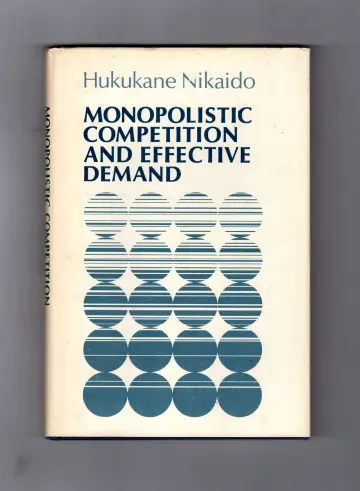 Cover of Monopolistic Competition and Effective Demand. (PSME-6)