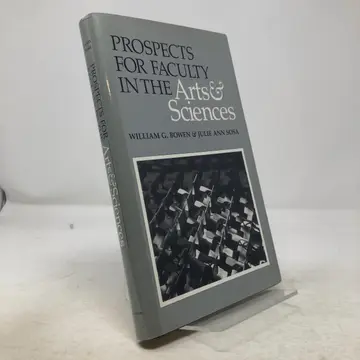 Cover of Prospects for Faculty in the Arts & Sciences – A Study of Factors Affecting Demand & Supply, 1987–2012