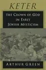 Cover of Keter – The Crown of God in Early Jewish Mysticism