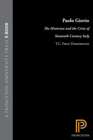 Cover of Paolo Giovio – The Historian & the Crisis of Sixteenth–Century Italy