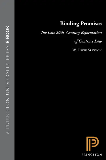 Cover of Binding Promises – The Late 20th–Century Reformation of Contract Law