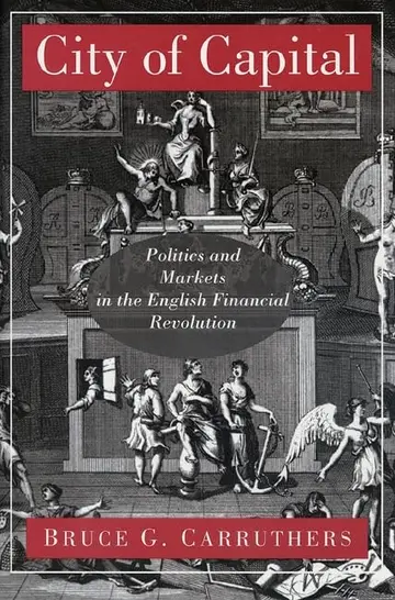 Cover of City of Capital – Politics & Markets in the English Financial Revolution
