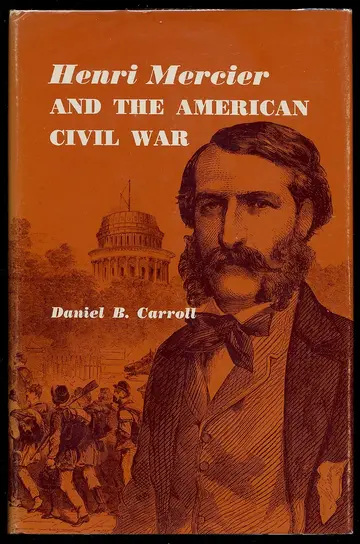 Cover of Henri Mercier and the American Civil War