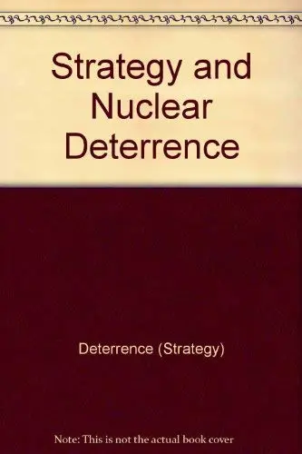 Cover of Strategy and Nuclear Deterrence