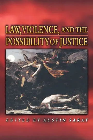 Cover of Law, Violence, and the Possibility of Justice