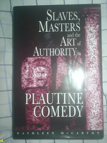 Cover of Slaves, Masters & the Art of Authority in Plautine Comedy
