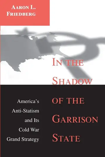 Cover of In the Shadow of the Garrison State