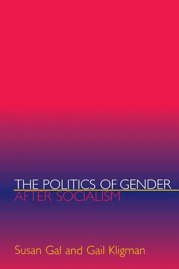 Cover of The Politics of Gender after Socialism