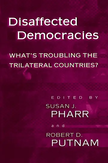 Cover of Disaffected Democracies – Whats Troubling the Trilateral Countries?