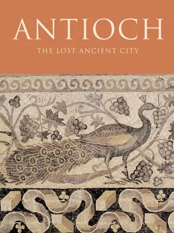 Cover of Antioch – The Lost Ancient City