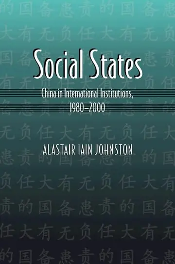 Cover of Social States – China in International Institutions 1980–2000