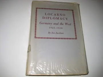 Cover of Locarno Diplomacy – Germany and the West, 1925–1929