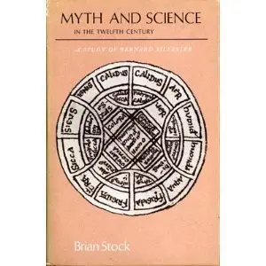 Cover of Myth and Science in the Twelfth Century – A Study of Bernard Silvester