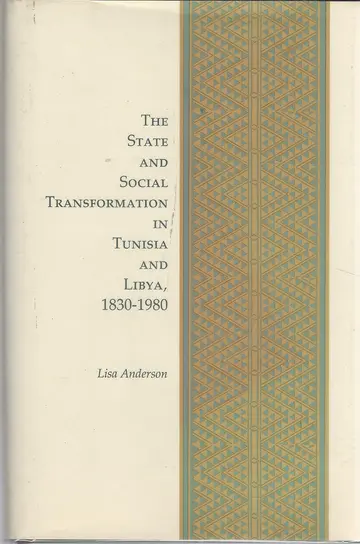 Cover of The State & Social Transformation in Tunisia & Libya 1820¯1980