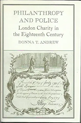 Cover of Philanthropy & Police – London Charity in the 18th Century