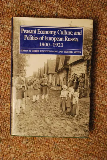 Cover of Peasant Economy, Culture & Politicsof European Russia Cloth