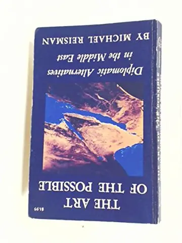 Cover of The Art of the Possible – Diplomatic Alternatives in the Middle East