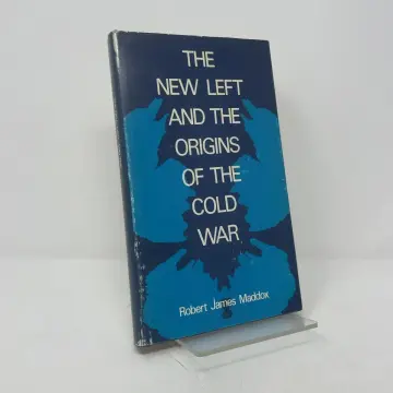 Cover of The New Left and the Origins of the Cold War